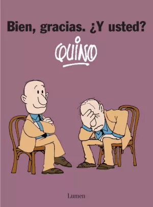 BIEN, GRACIAS Y USTED BIEN, GRACIAS Y USTED