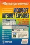 INTERNET EXPLORER ACCESO RAPID INTERNET EXPLORER ACCESO RAPID