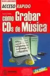 COMO GRABAR CDS DE MUSICA