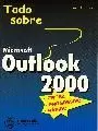OUTLOOK 2000 TODO SOBRE
