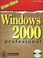 WINDOWS 2000 PROFESIONAL GRAN WINDOWS 2000 PROFESIONAL GRAN