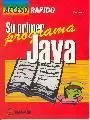 JAVA SU PRIMER PROGRAMA ACCESO