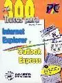 INTERNET EXPLORER 300 TRUCOS P INTERNET EXPLORER 300 TRUCOS P