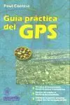 GUIA PRACTICA DEL GPS GUIA PRACTICA DEL GPS