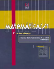 MATEMATICAS 1º BACHILLERATO C.N. Y S. TECNOLOGICO