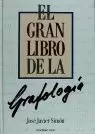 GRAN LIBRO DE LA GRAFOLOGIA,EL GRAN LIBRO DE LA GRAFOLOGIA,EL