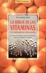 BIBLIA DE LAS VITAMINAS,LA