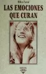 EMOCIONES QUE CURAN,LAS EMOCIONES QUE CURAN,LAS