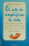 ARTE DE SIMPLIFICAR TU VIDA ARTE DE SIMPLIFICAR TU VIDA