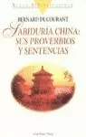 SABIDURIA CHINA SUS PROVERBIOS SABIDURIA CHINA SUS PROVERBIOS