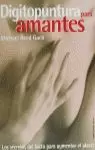 DIGITOPUNTURA PARA AMANTES DIGITOPUNTURA PARA AMANTES