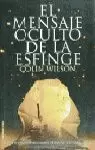 MENSAJE OCULTO DE LA ESFINGE MENSAJE OCULTO DE LA ESFINGE