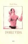 DOBLE VIDA-BOYS