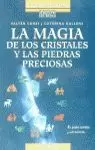 MAGIADE LOS CRISTALES Y PIEDRA MAGIADE LOS CRISTALES Y PIEDRA