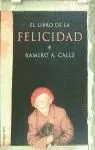 LIBRO DE LA FELICIDAD,EL LIBRO DE LA FELICIDAD,EL