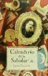 CALENDARIO DE LA SABIDURIA CALENDARIO DE LA SABIDURIA
