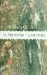 PRINCESA PROMETIDA,LA