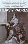 HIJAS Y PADRES