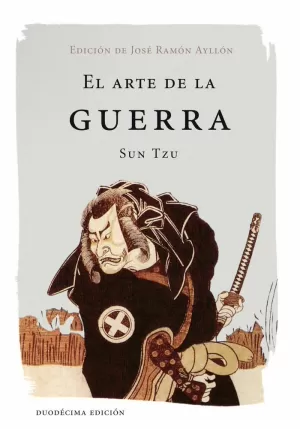 EL ARTE DE LA GUERRA EL ARTE DE LA GUERRA