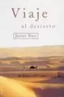 VIAJE AL DESIERTO