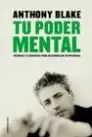 TU PODER MENTAL TU PODER MENTAL
