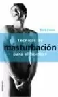 TECNICAS DE MASTURBACION HOMBR