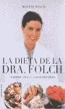 DIETA DE LA DRA.FOLCH,LA