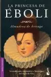 PRINCESA DE EBOLI LA BK PRINCESA DE EBOLI LA BK