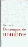 DICCIONARIOS DE NOMBRES DICCIONARIOS DE NOMBRES