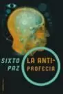 ANTIPROFECIA,LA ANTIPROFECIA,LA