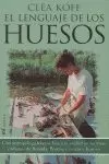 LENGUAJE DE LOS HUESOS, EL