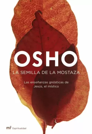LA SEMILLA DE LA MOSTAZA LA SEMILLA DE LA MOSTAZA
