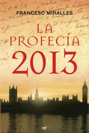 LA PROFECÍA 2013 - CASTELLA