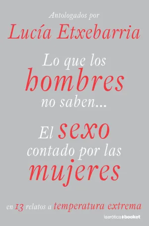 LO QUE LOS HOMBRES NO SABEN...