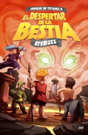 CHOQUE DE TITANES 2. EL DESPERTAR DE LA BESTIA