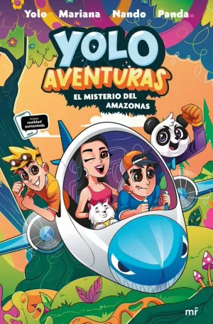 YOLO AVENTURAS 2. EL MISTERIO DEL AMAZONAS