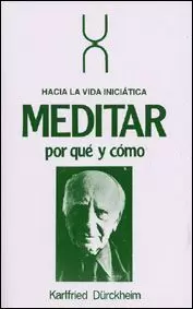 MEDITAR POR QUE Y COMO