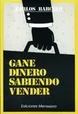 GANE DINERO SABIENDO VENDER