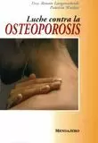 LUCHE CONTRA LA OSTEOPOROSIS