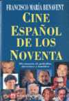 CINE ESPAÑOL DE LOS NOVENTA
