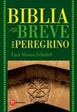 BIBLIA BREVE DEL PEREGRINO BIBLIA BREVE DEL PEREGRINO