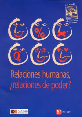 RELACIONES HUMANAS, +RELACIONES DE PODER?