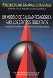 UN MODELO DE CALIDAD PEDAGOGICA PARA LOS CENTROS E