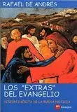 EXTRAS DEL EVANGELIO, LOS