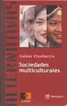 SOCIEDADES MULTICULTURALES