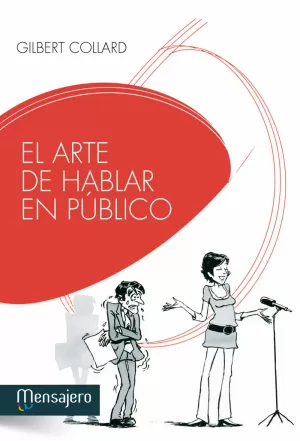 EL ARTE DE HABLAR EN PÚBLICO