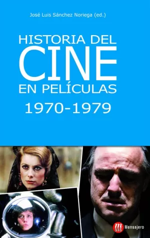 HISTORIA DEL CINE EN PELICULAS 1970-1979