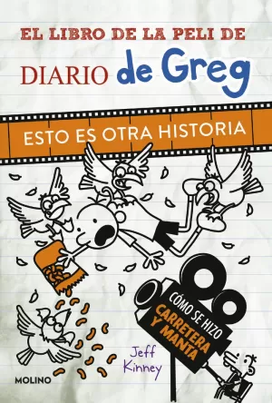 DIARIO DE GREG. ESTO ES OTRA HISTORIA.