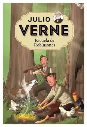 JULIO VERNE - ESCUELA DE ROBINSONES (EDICIÓN ACTUALIZADA, ILUSTRADA Y ADAPTADA)