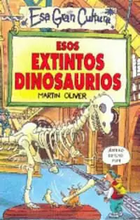 ESOS EXTINTOS DINOSAURIOS